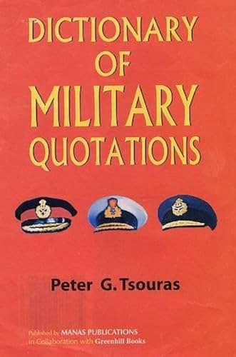 Stock image for Dictionary of Military Quotations for sale by Wonder Book