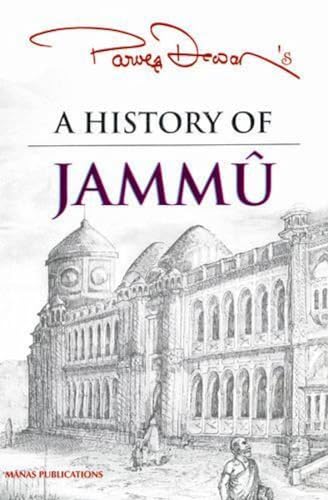 Stock image for A History of Jammu for sale by Books Puddle