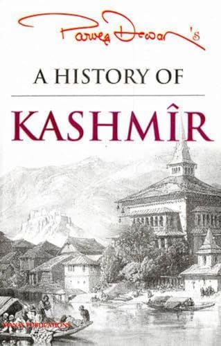 Beispielbild fr A History of Kashmir zum Verkauf von Books in my Basket