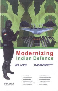 Stock image for Modernizing Indian Defence (English and Hindi Edition) for sale by GF Books, Inc.