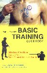 Imagen de archivo de The Ultimate Basic Training Guidebook a la venta por Books Puddle