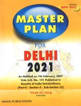 Imagen de archivo de Master Plan for Delhi 2021 (MPD - 2021) a la venta por Books Puddle