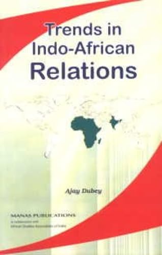 Stock image for Trends in Indo-African Relations for sale by Books Puddle