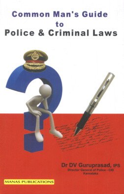 9788170493853: Common Man's Guide To Police & Criminal Law