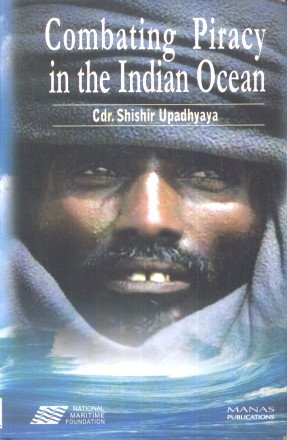 Stock image for Combating Piracy in the Indian Ocean for sale by Books Puddle