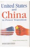 Stock image for United States and China in Power Transition for sale by Books Puddle