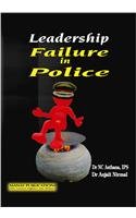 9788170494645: Leadership Failure in Police