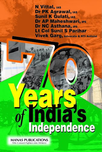 Stock image for 70 Years of India's Independence for sale by Vedams eBooks (P) Ltd