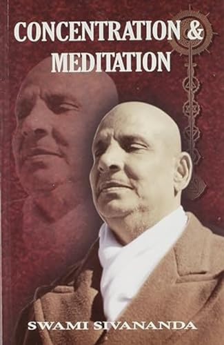 Concentration and Meditation/14th Edition (9788170520078) by Swami Sivananda