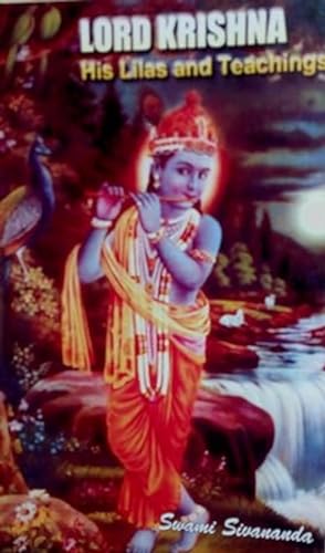 Beispielbild fr Lord Krishna His Lilas and Teachnings zum Verkauf von Wonder Book