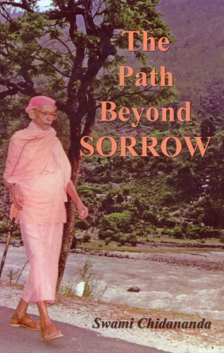The Path Beyond Sorrow (9788170520788) by Swami Chidananda