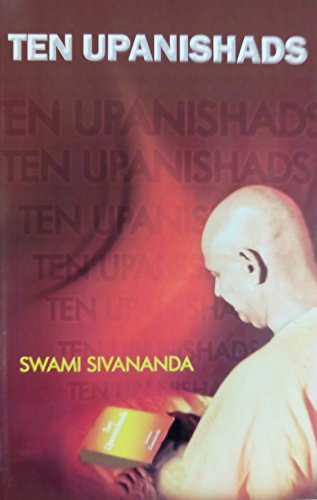 Ten Upanishads (9788170520979) by Swami Sivananda