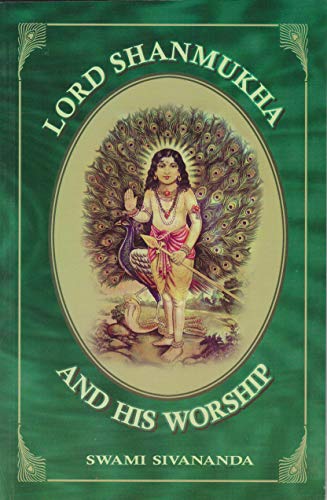 Lord Shanmukha and His Worship