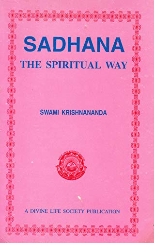 9788170521198: Sadhana: The Spiritual Way