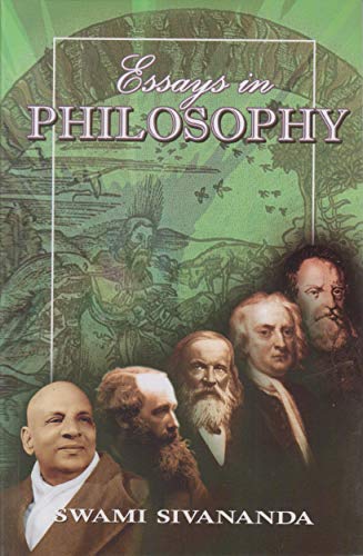 Essays in Philosophy (9788170521952) by Swami Sivananda