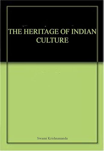 Stock image for THE HERITAGE OF INDIAN CULTURE for sale by Books Puddle