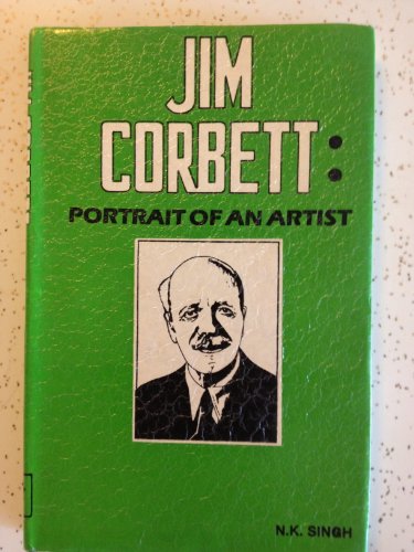 9788170541325: Jim Corbett, portrait of an artist