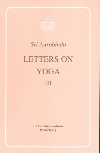 Beispielbild fr Letters on Yoga The Transformation zum Verkauf von Buchpark