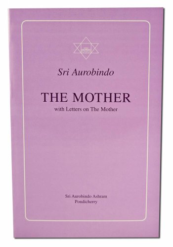 Beispielbild fr The Mother: With Letters on the Mother and Translations of "Prayers and Meditations" (Guidance from Sri Aurobindo) zum Verkauf von AwesomeBooks