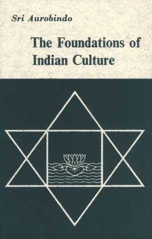 Beispielbild fr The Foundations of Indian Culture zum Verkauf von Half Price Books Inc.
