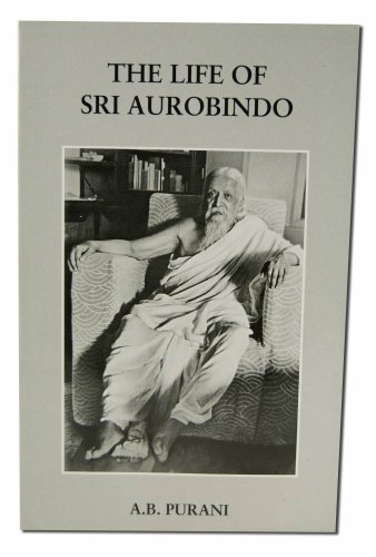 Stock image for The Life of Sri Aurobindo for sale by Solr Books