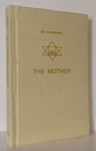 9788170583738: The Mother: With Letters on the Mother and Translations of "Prayers and Meditations"