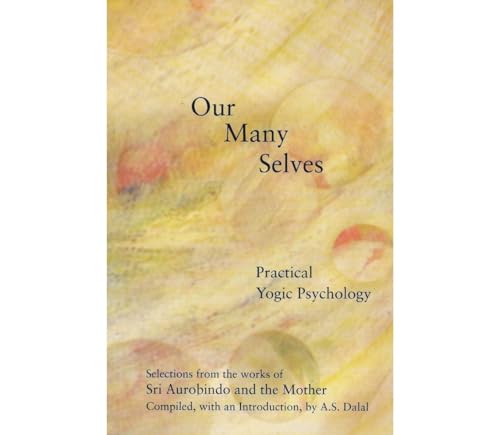 Our Many Selves - Dalal, A.S.