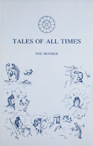 Stock image for Tales Of All Times The Mother for sale by Wonder Book