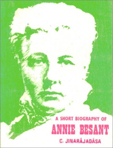 Imagen de archivo de A Short Biography of Annie Besant a la venta por Books Puddle