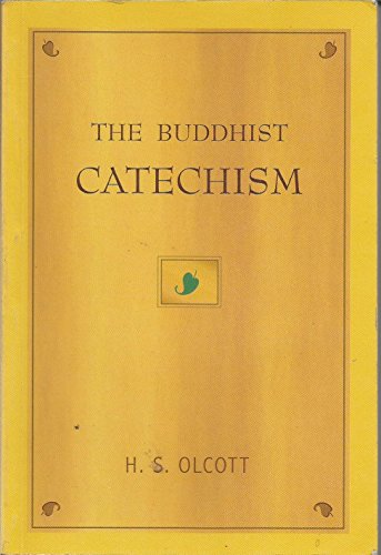 9788170590279: Buddhist Catechism (the)