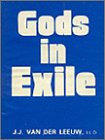 Beispielbild fr Gods in Exile zum Verkauf von WorldofBooks