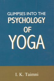 Beispielbild fr Glimpses into the Psychology of Yoga zum Verkauf von Books Puddle