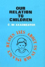 Imagen de archivo de Our Relation to Children a la venta por Books Puddle