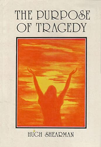 Stock image for The Purpose of Tragedy for sale by Books Puddle