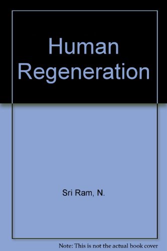 Beispielbild fr Human Regeneration zum Verkauf von Books Puddle