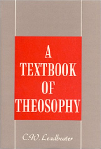Beispielbild fr A Textbook of Theosophy zum Verkauf von ThriftBooks-Atlanta