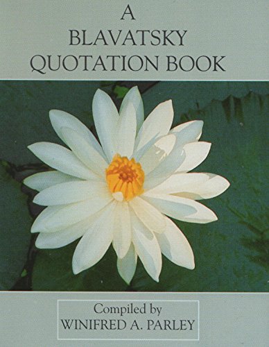 Stock image for A Blavatsky Quotation Book for sale by Books Puddle