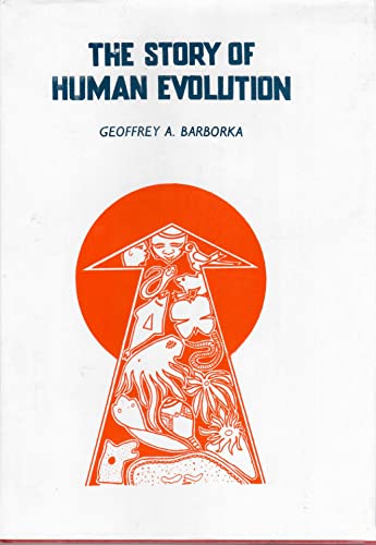 Stock image for The Story of Human Evolution for sale by Books Puddle