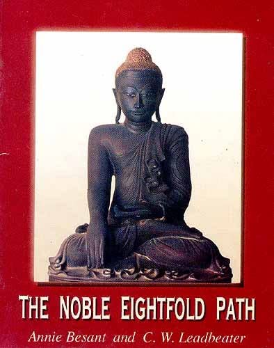 Beispielbild fr The Noble Eightfold Path zum Verkauf von Books Puddle