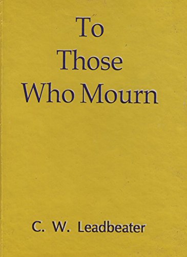 Imagen de archivo de To Those Who Mourn a la venta por Books Puddle