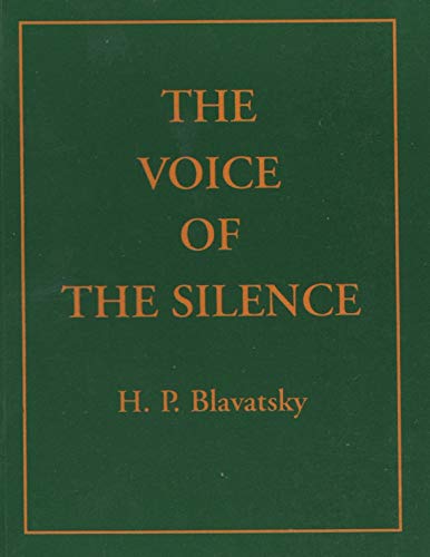 Stock image for The Voice of the Silence: With Introduction and Notes by Arya Asanga for sale by Books Puddle
