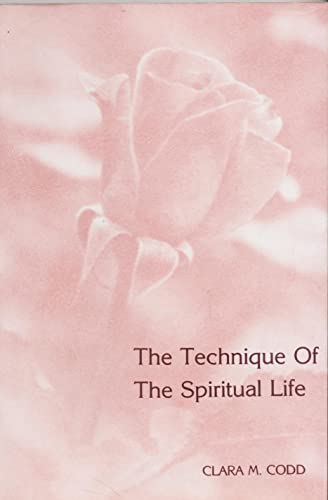 Stock image for The Technique of the Spiritual Life for sale by Books Puddle