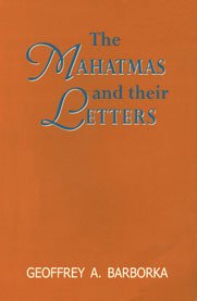 Beispielbild fr The Mahatmas and their Letters zum Verkauf von Books Puddle