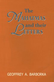 Stock image for The Mahatmas and their Letters for sale by Books Puddle