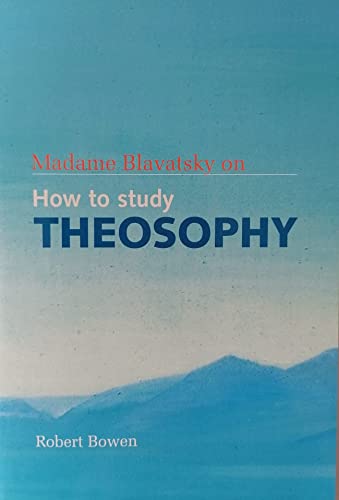 Imagen de archivo de Madame Blavatsky on How to Study Theosophy a la venta por Books Puddle