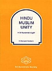 Stock image for Hindu Muslim Unity in Sri Aurobindo's Light for sale by Books Puddle