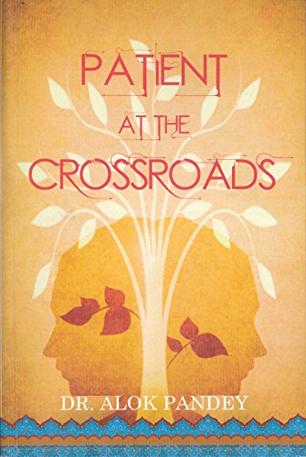 Stock image for Patient at the Crossroads for sale by Bookmans