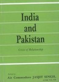 Stock image for India And Pakistan: Crisis Of Relationship for sale by Books in my Basket