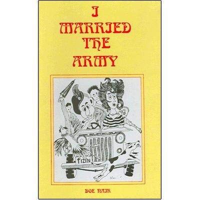 Stock image for I Married the Army for sale by Books Puddle