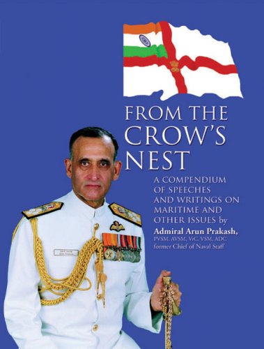 9788170621263: From The Crow'S Nest: A Compendium of Speeches and Writing on Maritime and Other Issues